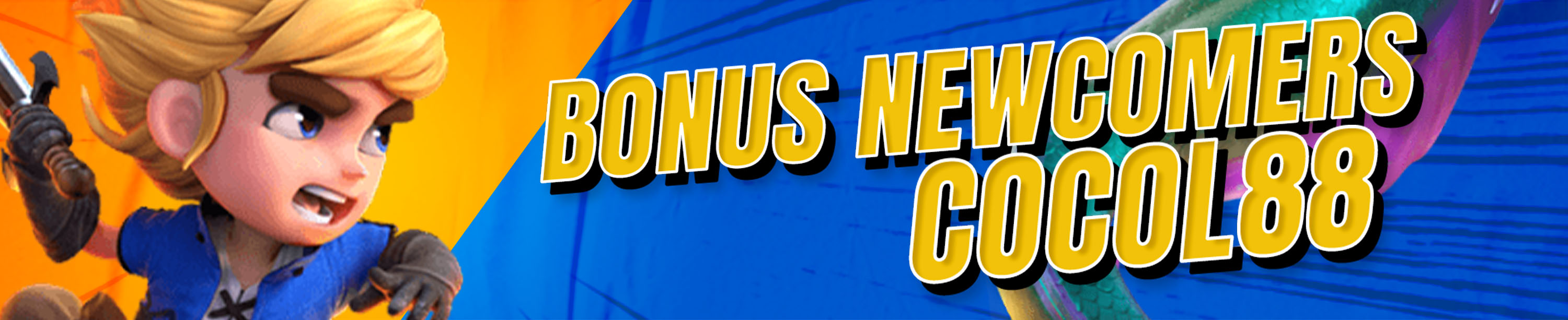 BONUS NEWCOMERS COCOL88